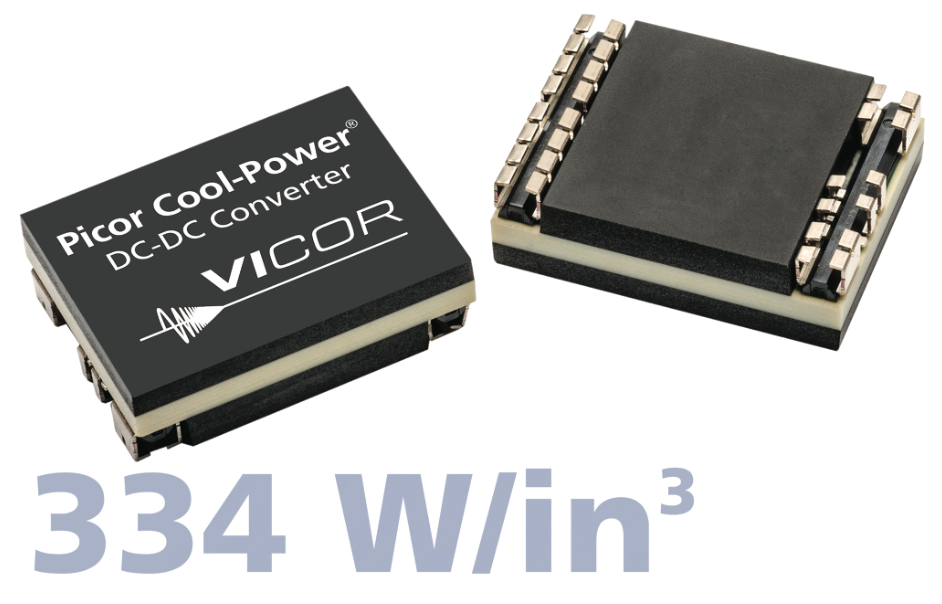 Vicor expands Picor isolated Cool-Power ZVS DC/DC converter module line up with high-density (334 W/in3) solutions