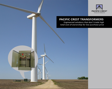 Pacific Crest Offers Specially Engineered Wind Farm Turbine Step-Up Transformers