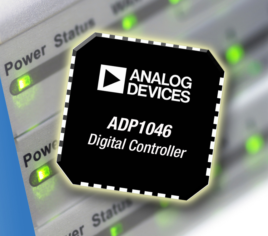 Analog Devices Advanced Digital Power Controller Targets High Efficiency, Isolated Power Supplies
