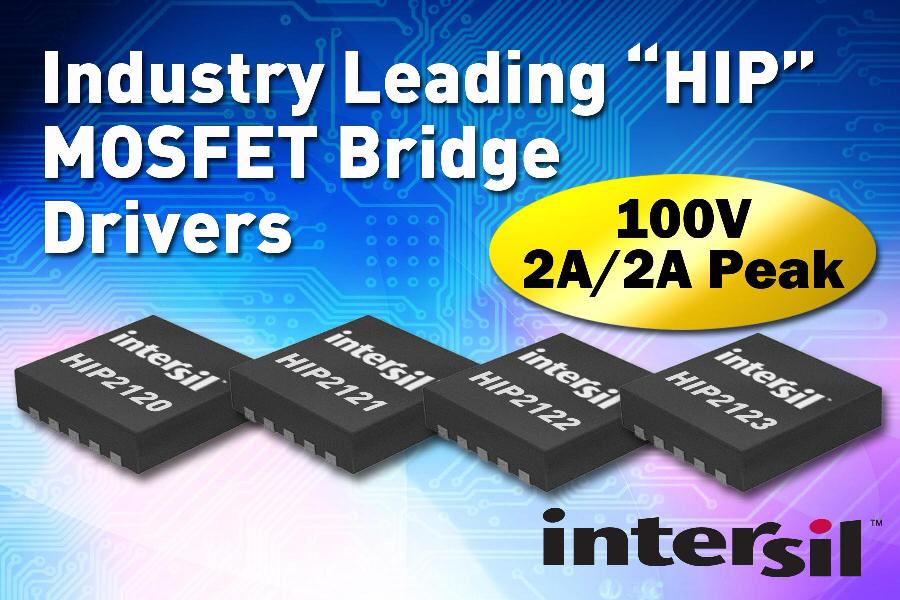 Intersil expands <i>HIP</i> bridge-driver portfolio