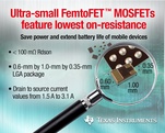 TI's ultra-small FemtoFET MOSFETs claim lowest on-resistance