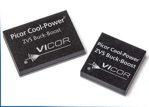 Vicor expands its Picor Cool-Power ZVS Regulator family with their latest buck-boost regulators