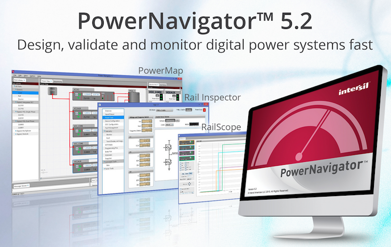 Intersil's PowerNavigator GUI speeds digital power system design, validation, and monitoring