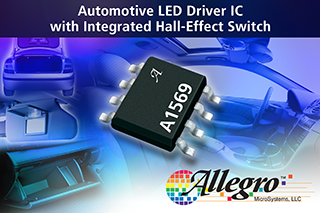 Allegro unveils LED driver with integrated hall-effect switch