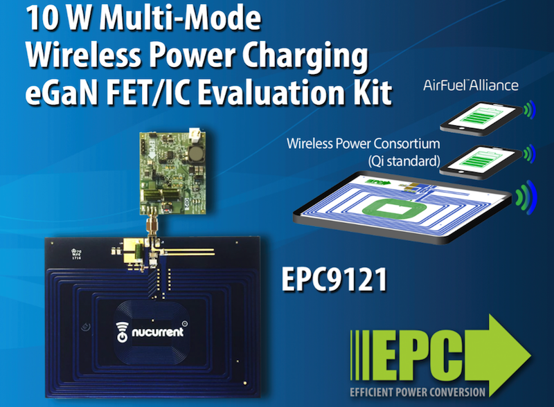 EPC's multi-mode wireless power charging kit eliminates standards worries