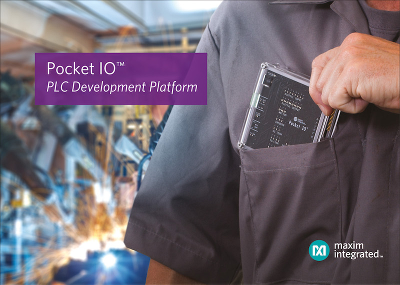 Maxim’s Pocket IO PLC development platform maximizes productivity for Industry 4.0 Apps