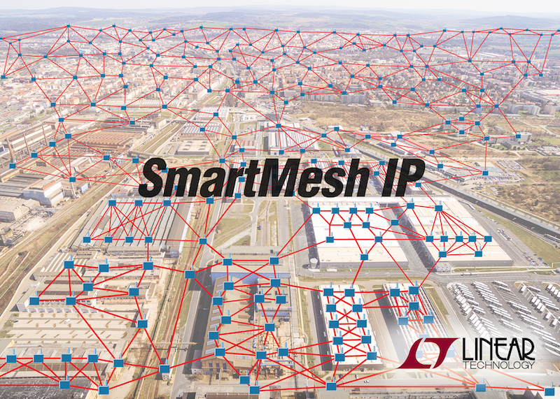 Linear's SmartMesh IP wireless mesh networks with thousands of nodes