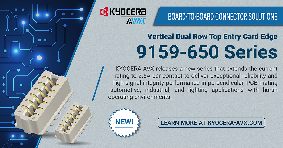 KYOCERA AVX Releases New Vertical, Dual-Row, Card-Edge Connectors