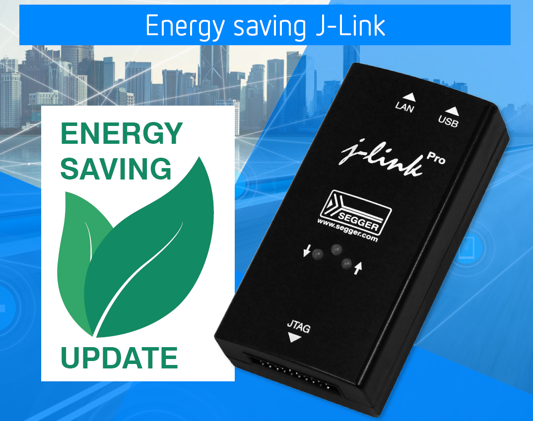 SEGGER J-Link Software Update Saves Enough to Power 50 German Homes