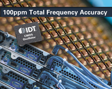 IDT Introduces Worlds Most Accurate All-Silicon CMOS Oscillator