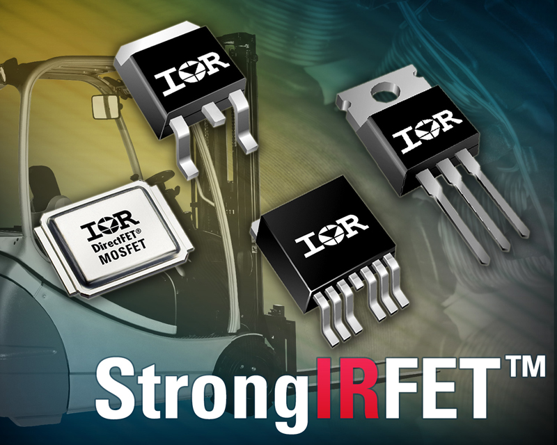 IR Introduces StrongIRFET Power MOSFET Family for Industrial Applications Requiring Ultra-Low On-State Resistance