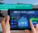 Integrated isolated energy-measurement chipset for embedded apps touts accuracy & flexibility