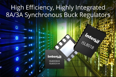 Intersil's high-efficiency, highly-integrated 8A and 3A synchronous buck regulators target point-of-load apps