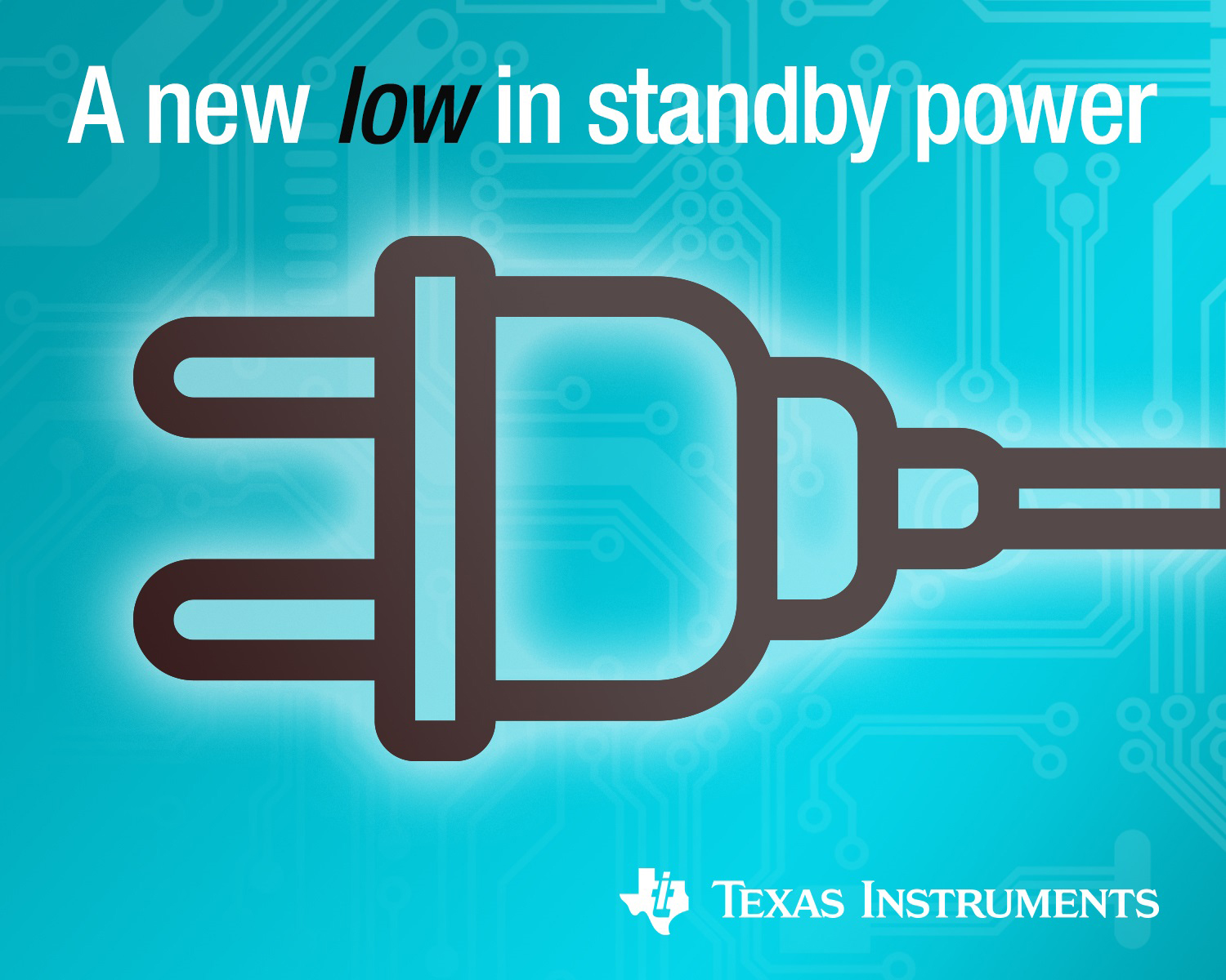 TI Enables Designers to Achieve a New Low in Standby Power