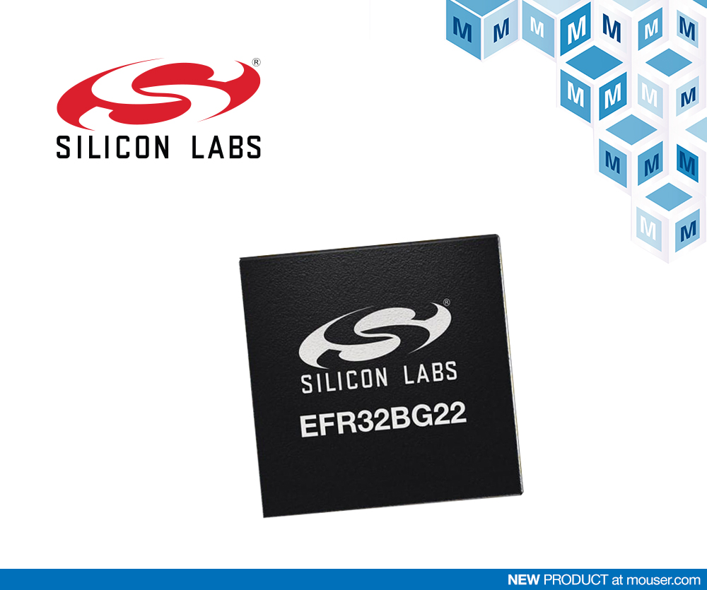 Silicon Labs SoCs, Now at Mouser, Deliver Secure Performance