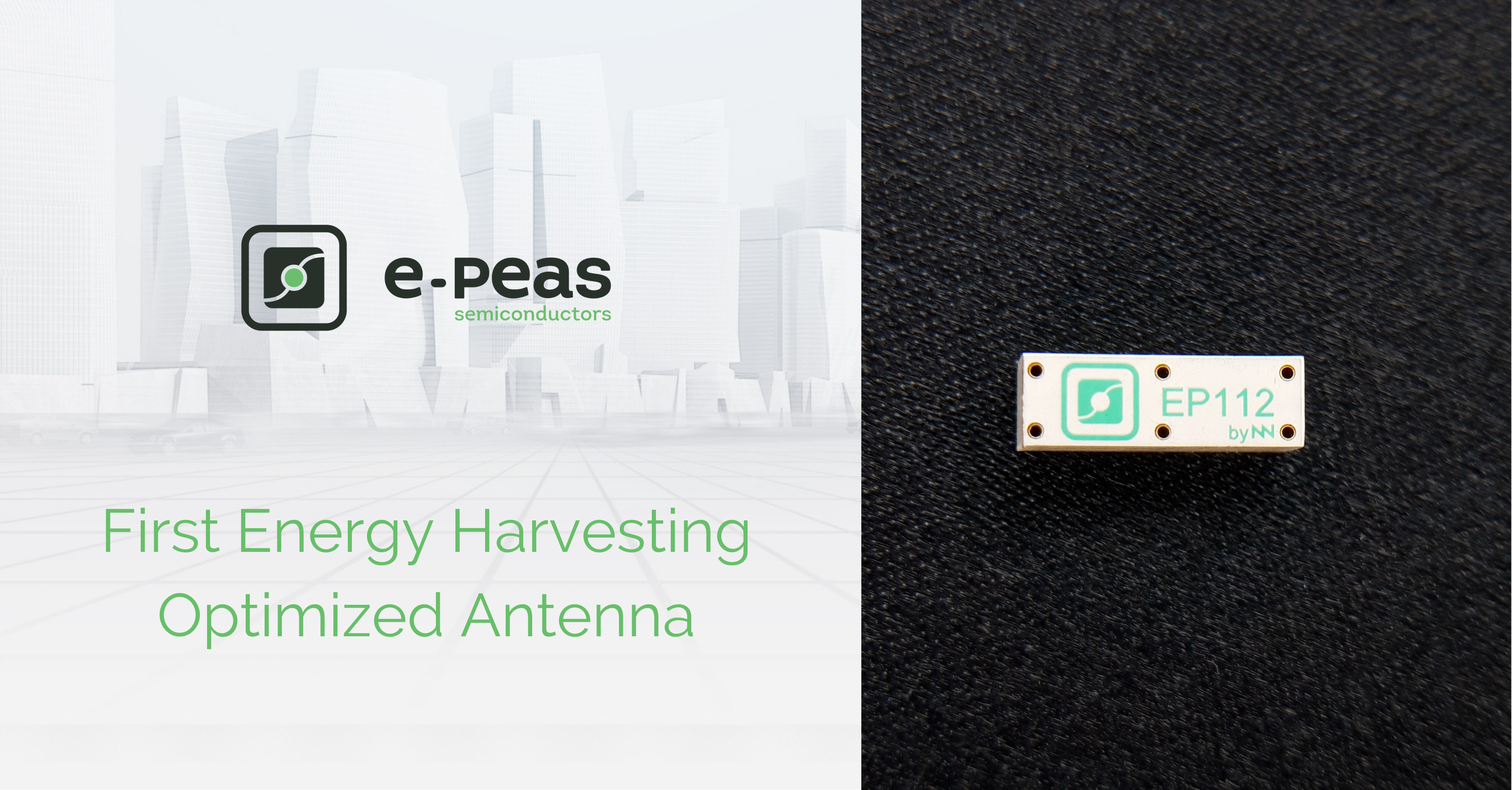 E-PEAS Industry's First Energy Harvesting Optimized Antenna
