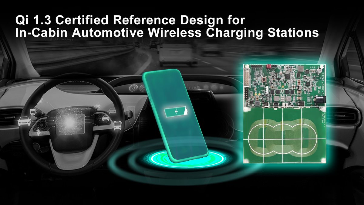 WPC Qi 1.3-Certified Reference Design for Automotive In-Cabin Wireless Charging