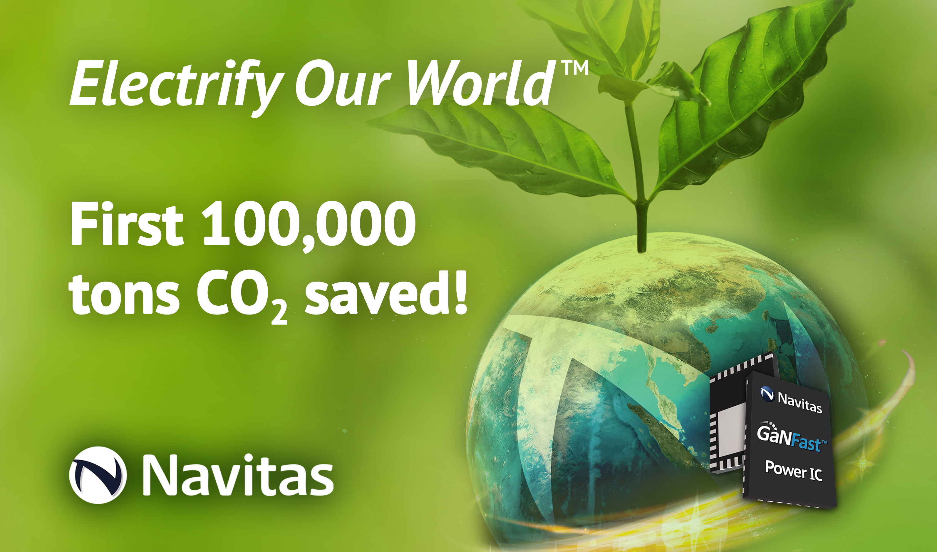 Navitas GaN ICs Save First 100,000 Tons of CO2 Emissions