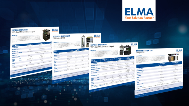 Elma Updates Product Selection for Quick-Turn Delivery of Embedded Systems Platforms