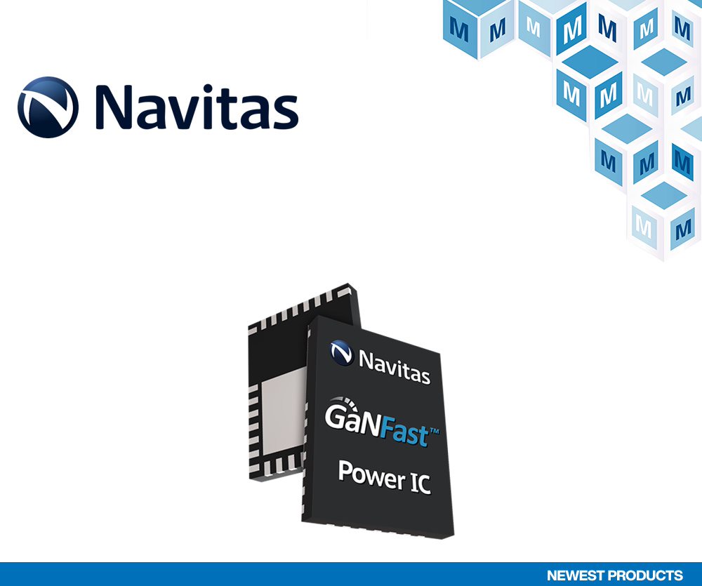 Mouser Electronics and Navitas Semiconductor Announce Global Distribution Agreement
