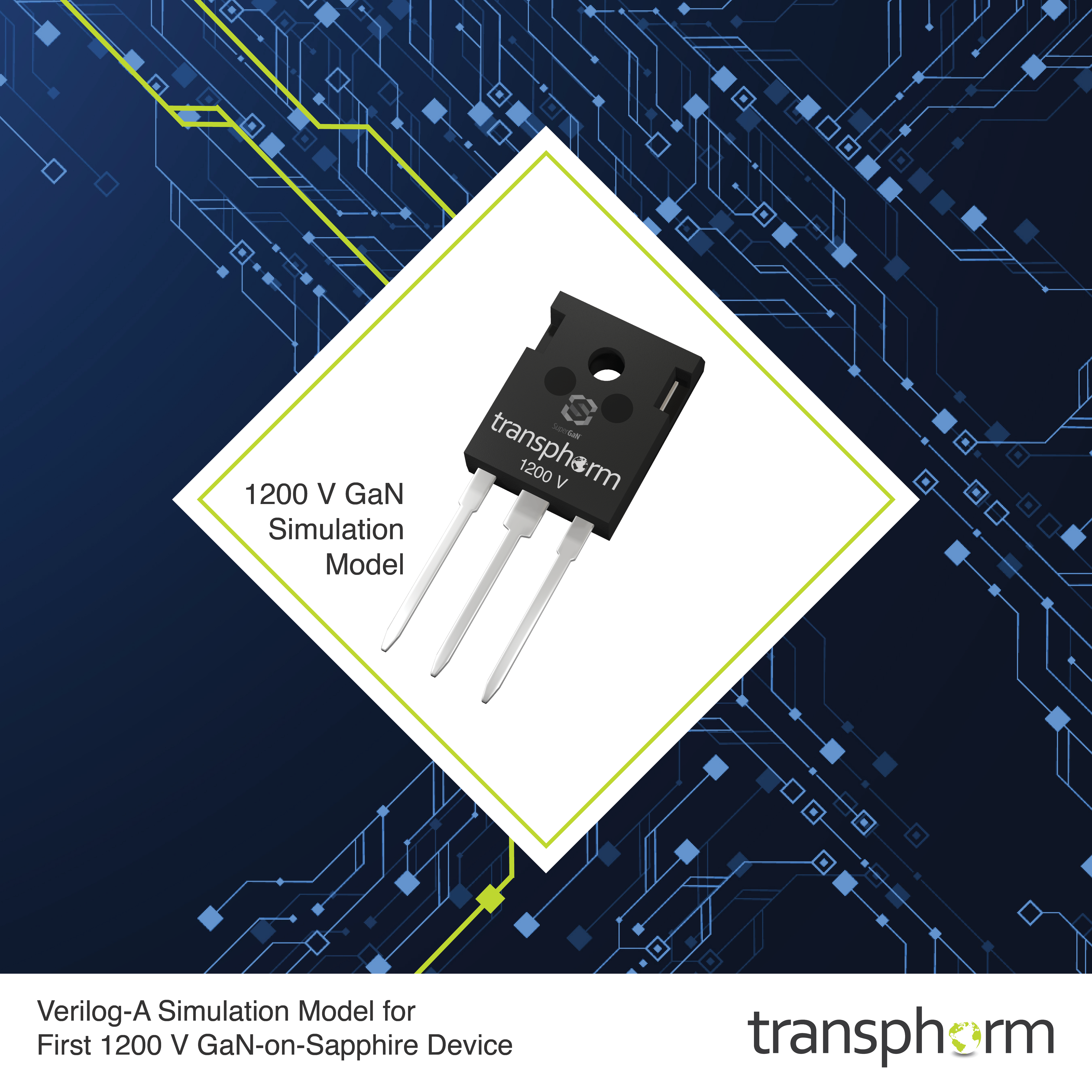 Simulation Model of Industry's First 1200 V GaN-on-Sapphire Device Released by Transphorm